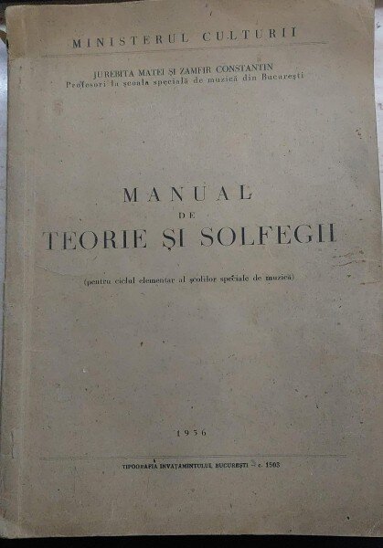 Manual de Teorie si Solfegii - Jurubita Matei, Zamfir Constantin