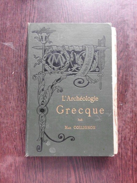 MANUEL D'ARCHEOLOGIE GRECQUE - MAX. COLLIGNON  (MANUAL DE ARHEOLOGIE GREACA)