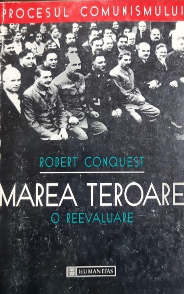 Marea teroare. O reevaluare - Robert Conquest