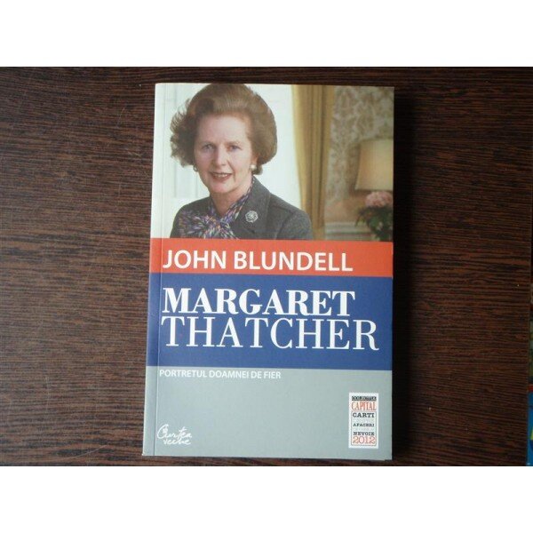 MARGARET THATCHER - JOHN BLUNDELL
