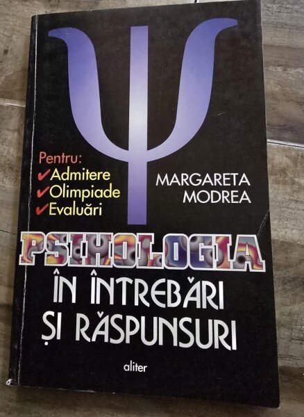 Margareta Modrea - Psihologia in intrebari si raspunsuri