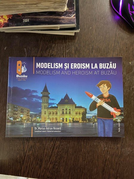Marius-Adrian Nicoara Modelism si eroism la Buzau (album istoric)