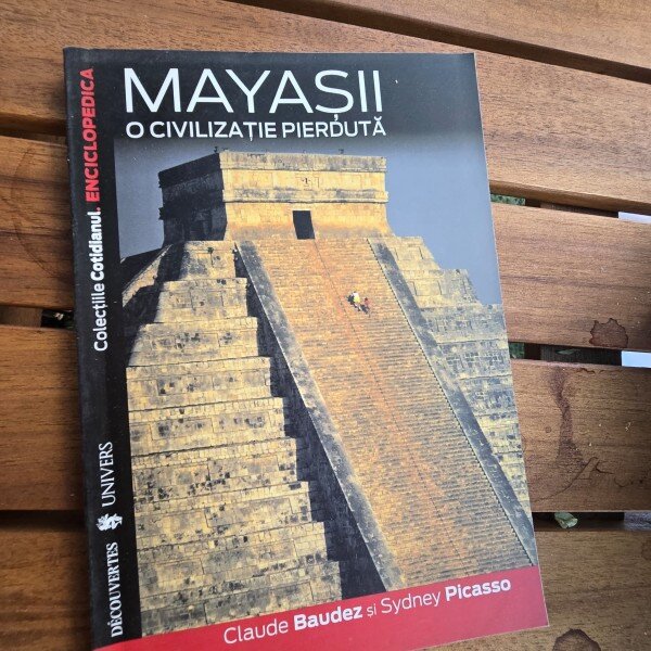 MAYASII. O CIVILIZATIA PIERDUTA - CLAUDE BAUDEZ