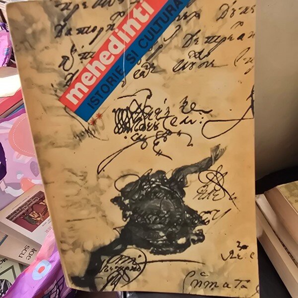 Mehedinti, istorie si cultura vol.II - Eleodor Popescu  cu dedicatia autorului