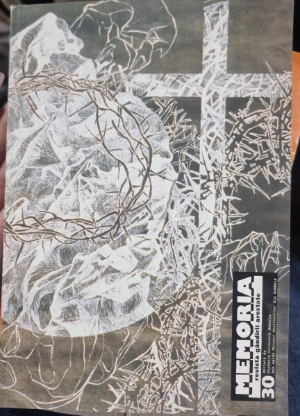 Memoria nr.30 - Revista gandirii arestate
