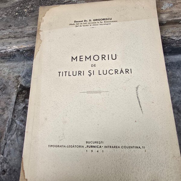Memoriu de titluri si lucrari - D. Grigorescu  cu dedicatia autorului