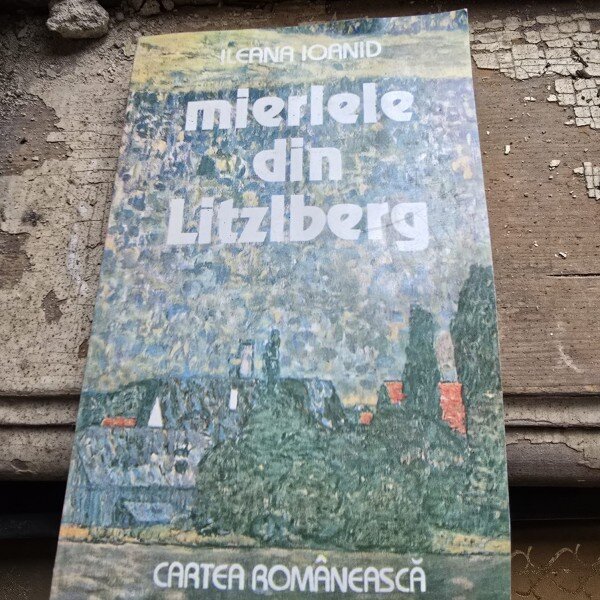 Mierlele din Litzlberg - Ileana Ioanid  cu dedicatia autoarei