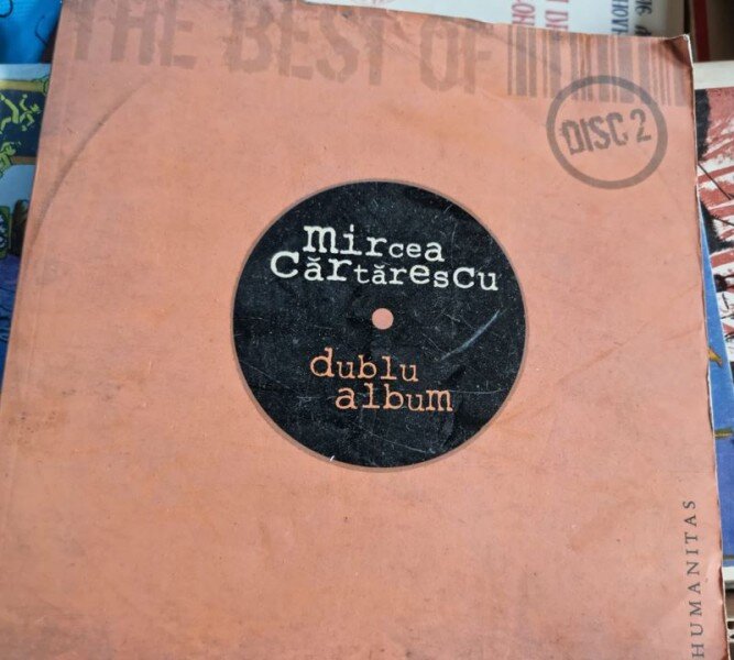 Mircea Cartarescu - Dublu Album Vol. 2