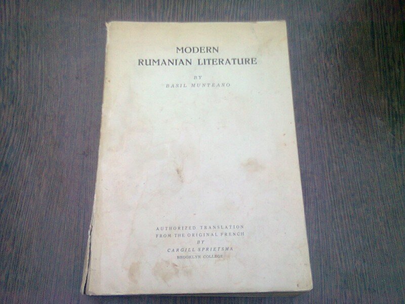 MODERN RUMANIAN LITERATURE - BASIL MUNTEANO  (EDITIE IN LIMBA ENGLEZA)