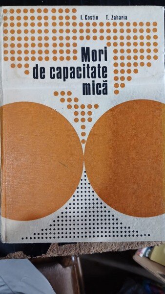 Mori de capacitate mica - I. Costin, T. Zaharia