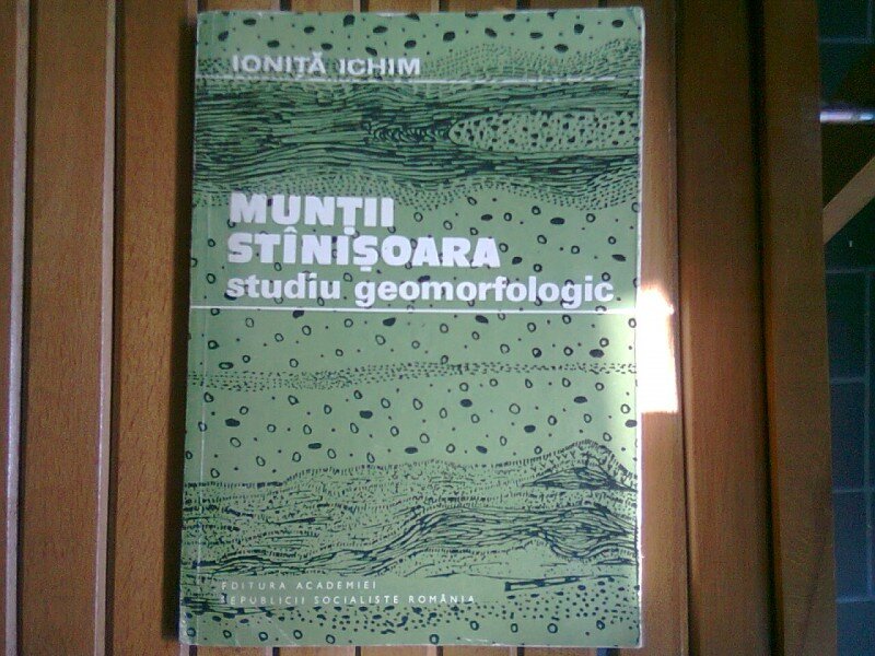 MUNTII STINISOARA - IONITA ICHIM   STUDIU GEOMORFOLOGIC