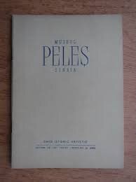 Muzeul Peles, Sinaia, ghid istoric artistic