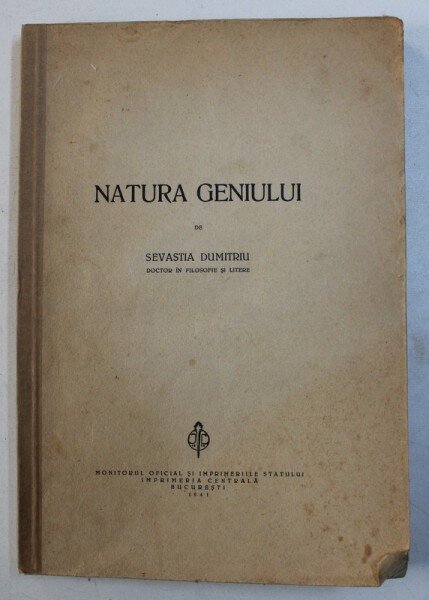 NATURA GENIULUI DE SEVASTIA DUMITRIU