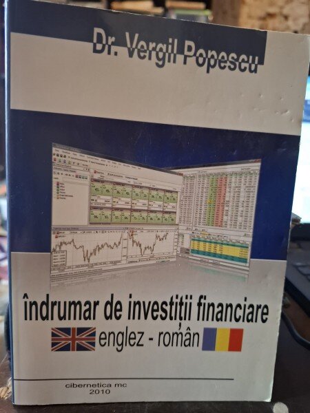 Îndrumar de investiții financiare - Dr. Vergil Popescu
