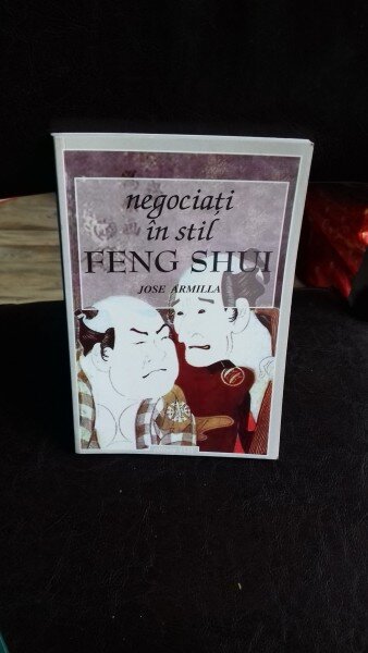 NEGOCIATI IN STIL FENG SHUI - JOSE ARMILLA