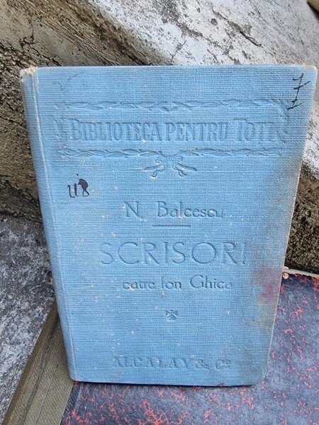 Nicolae Balcescu - Scrisori catre Ion Ghica
