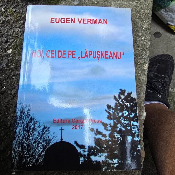 Noi, cei de la Lapusneanu - Eugen Verman  cu dedicatia autorului