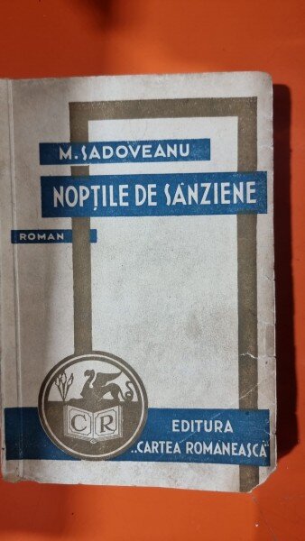 Noptile de sanziene , Mihail Sadoveanu