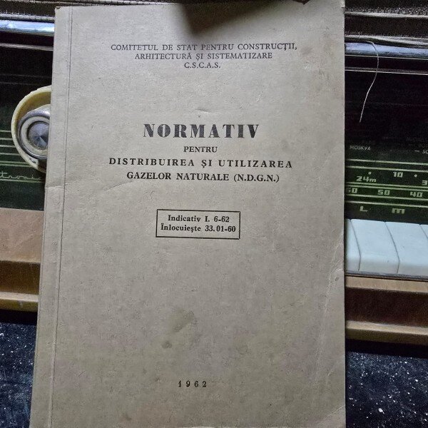 Normativ pentru distribuirea si intretinerea gazelor naturale