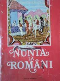 Nunta la romani, antologie din poezia ceremonialului nuntii