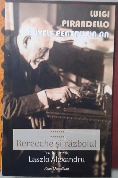 Nuvele pentru un an, Berecche si razboiul - Luigi Pirandello