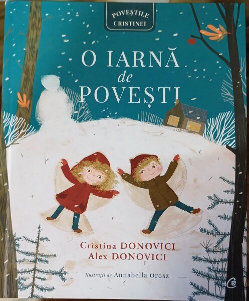 O iarna de povesti - Cristina Donovici, Alex Donovici
