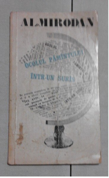 OCOLUL PAMANTULUI INTR-UN SURAS – AL. MIRODAN  (CU DEDICATIA AUTORULUI PENTRU FAMILIA MANOLESCU N.)