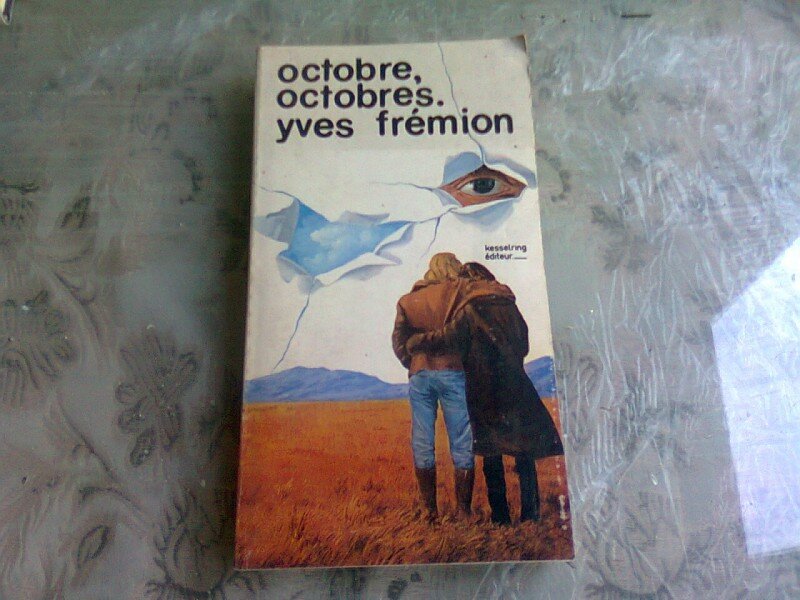 OCTOBRE, OCTOBRES - YVES FREMION  (CARTE IN LIMBA FRANCEZA)
