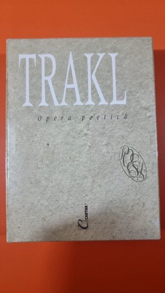 Opera poetica. Poezii Postume, Poezii Antume 2 Vol. - Georg Trakl