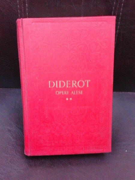 Opere alese, volumul  II Diderot ,1957,cu dedicatie Gellu Naum