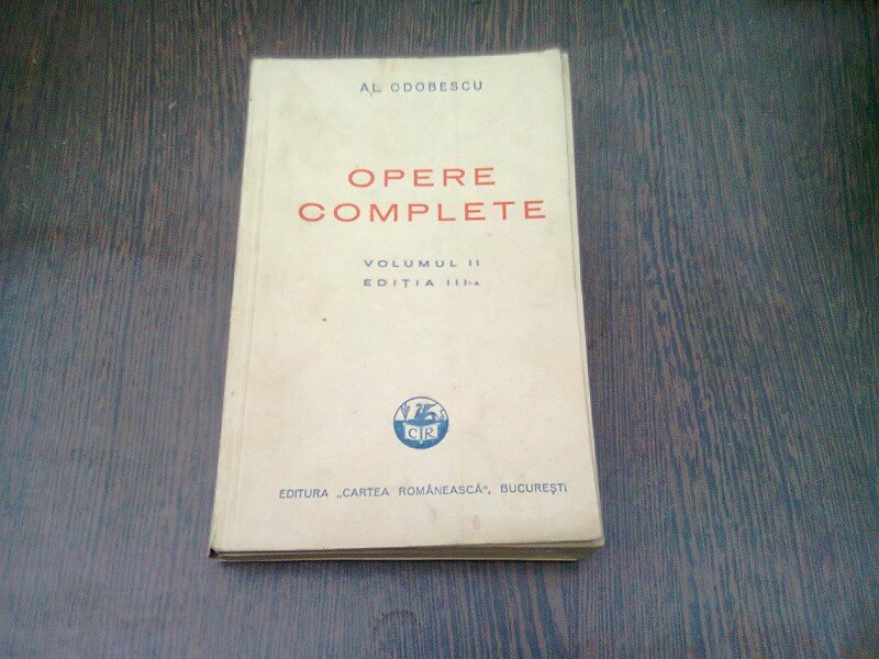 OPERE COMPLETE - AL ODOBESCU   VOL. 2