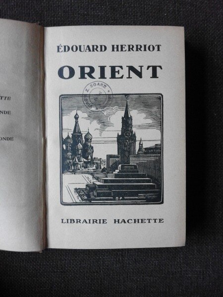 ORIENT - EDOUARD HERRIOT  (CARTE IN LIMBA FRANCEZA)