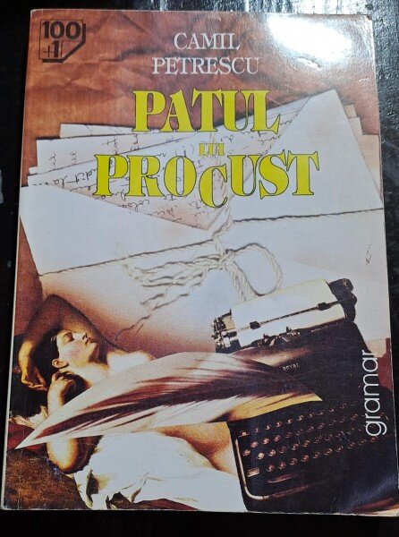 PATUL LUI PROCUST DE CAMIL PETRESCU