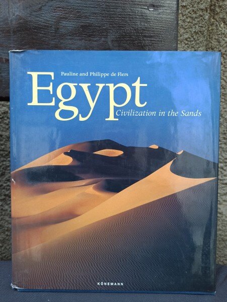 Pauline and Philippe De Flers - Egypt Civilisation in the Sand