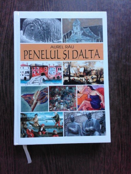 PENELUL SI DALTA - AUREL RAU