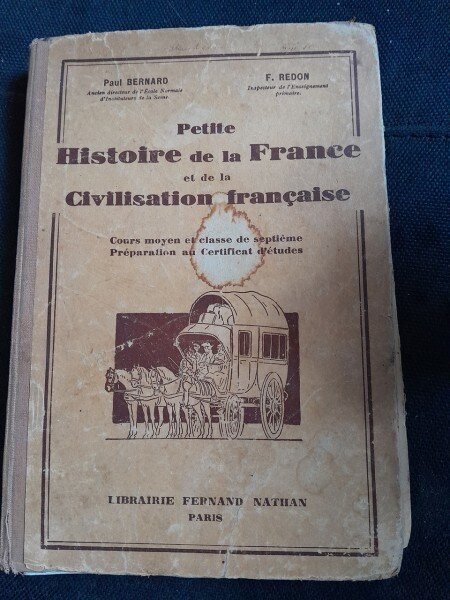 Petite histoire de la France et de la civilisation francaise - Paul Bernard