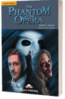 Phantom of the Opera - Gaston Leroux