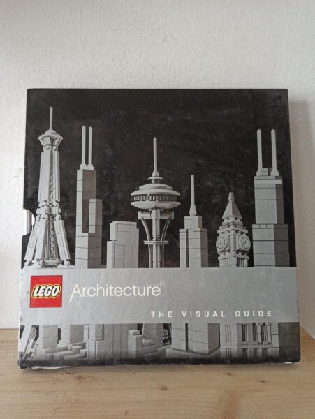 Philip Wilkinson, Adam Reed Tucker  - Lego Architecture - The Visual Guide