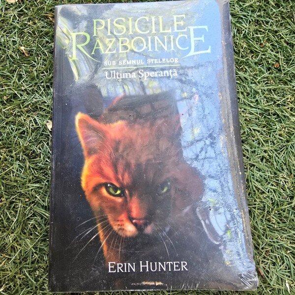Pisicile razboinice. Sub semnul stelelor. Ultima speranta - Erin Hunter