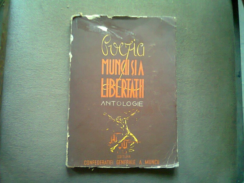 POEZIA MUNCII SI A LIBERTATII - ALEXANDRU SAHIGHIAN   ANTOLOGIE
