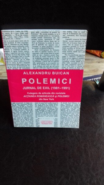 POLEMICI JURNAL DE EXIL - ALEXANDRU BUICAN