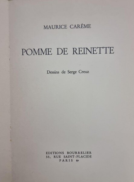 Pomme de reinette - Maurice Careme (cu dedicatia autorului pentru a III-a si ultima sotie alui Radu Beligan, Marica Pop)