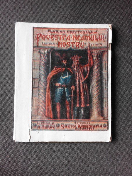 POVESTEA NEAMULUI NOSTRU - FLORIAN CRISTESCU, ILUSTRATII ARY MURNU  CARTEA A DOUA