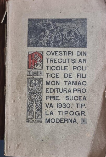 Povestiri din trecut si articole politice - Filimon Taniac (semnatura ex libris Iulian Vesper)