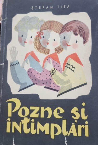 Pozne si intamplari - Stefan Tita / ilustratii de Lena Constante