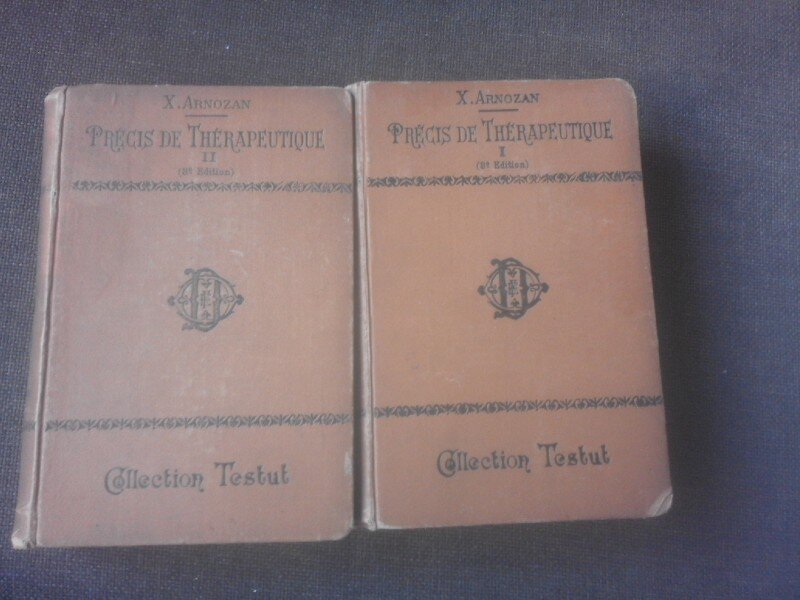 PRECIS DE THERAPEUTIQUE - X. ARNOZAN 2 VOLUME  (CARTI IN LIMBA FRANCEZA)