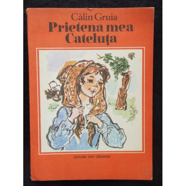 PRIETENA MEA CATELUTA - CALIN GRUIA
