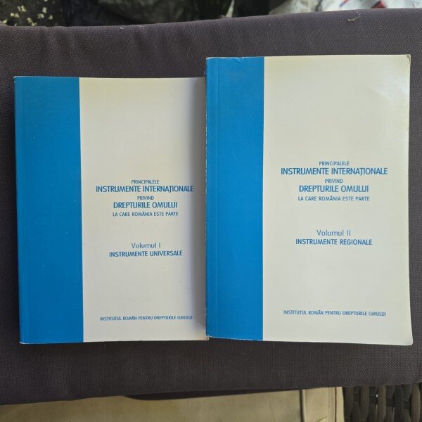 Principalele instrumente internationale privind drepturile omului la care Romania este parte 2 volume