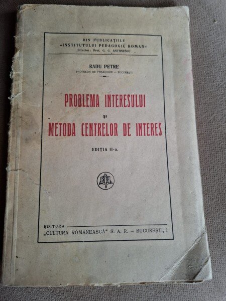 Problema interesului si metoda centrelor de interes - Radu Petre