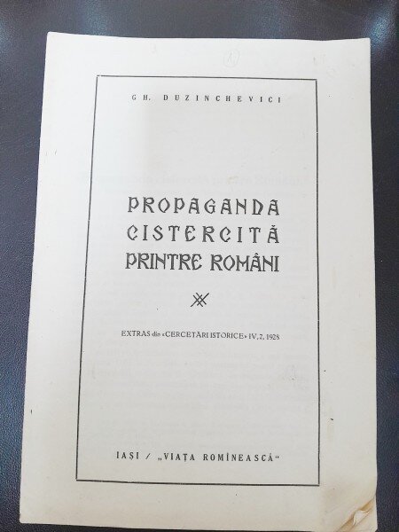 Propaganda Cistercita printre Romani - Gh. Duzinchevici  cu dedicatie